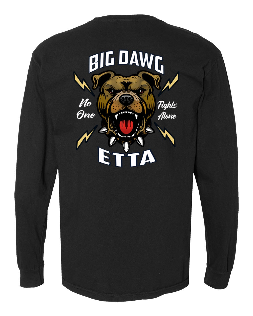 Fight Like A Big Dawg Adult Long Sleeve