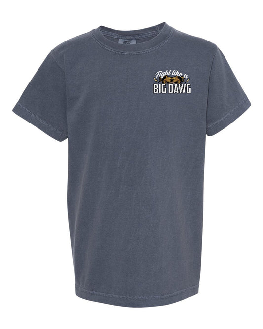 Fight Like a Big Dawg YOUTH T-Shirt