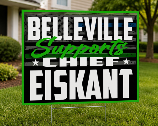 Belleville Supports Yard Sign- Mugshot House