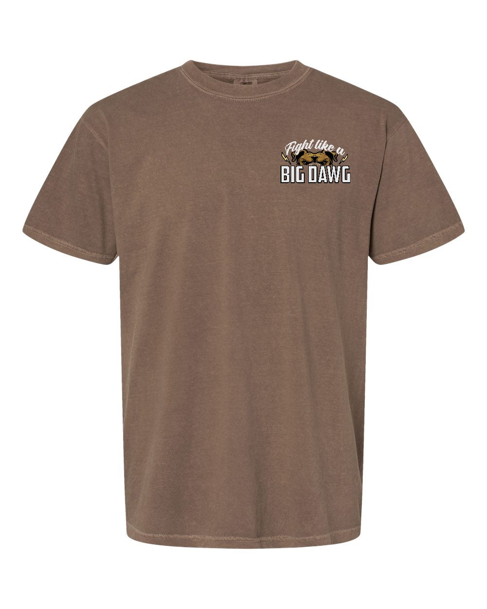 Fight Like A Big Dawg Adult T-Shirt